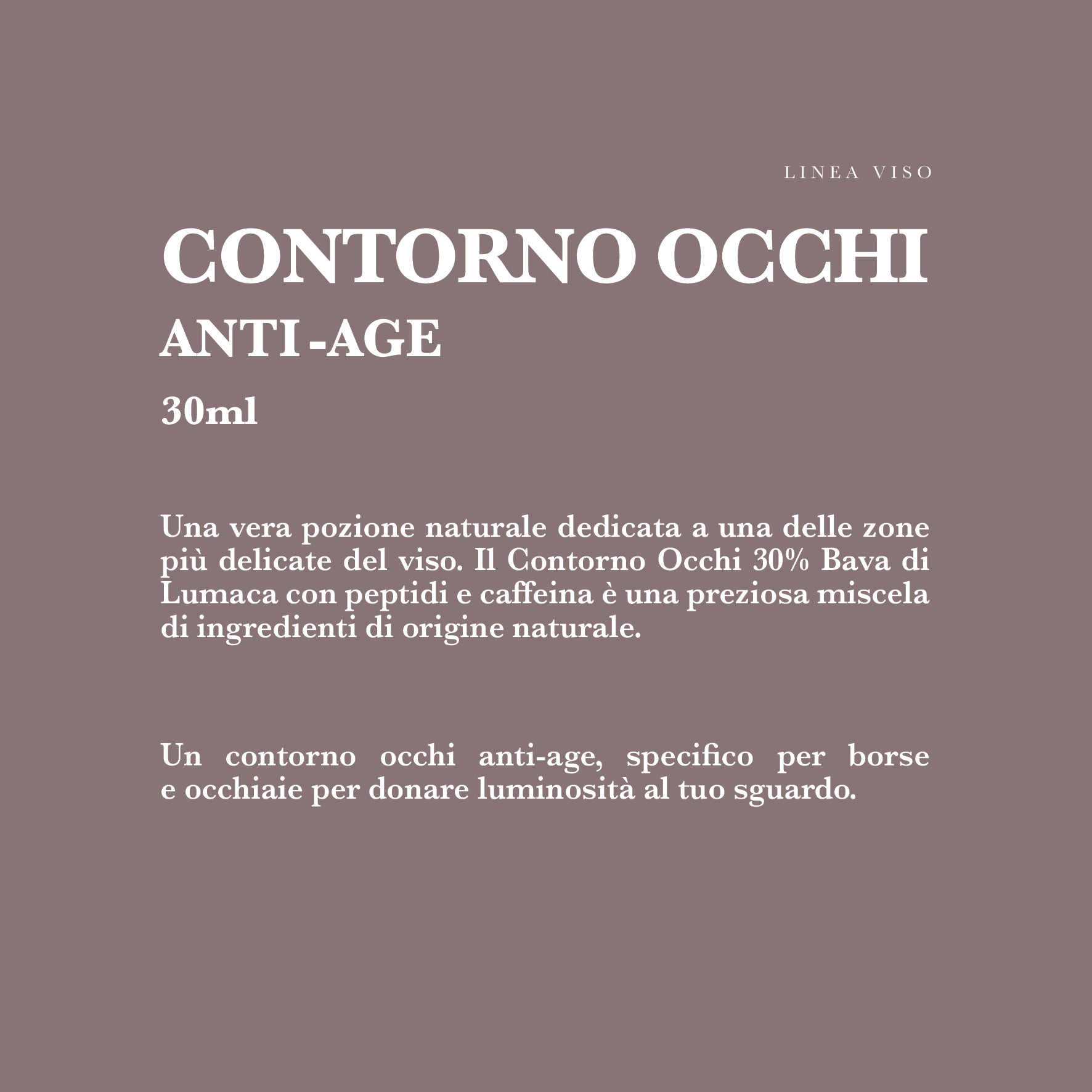 CONTORNO OCCHI con Bava di Lumaca, Peptidi e Acido Ialuronico
